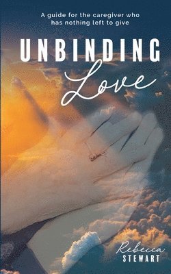 Unbinding Love 1