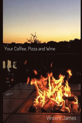 Your Coffee, Pizza and Wine 1