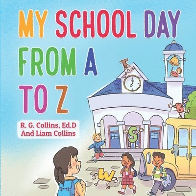 My School Day From A to Z 1