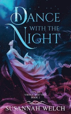 Dance with the Night