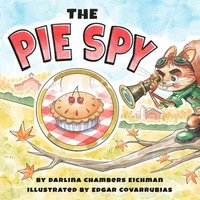 bokomslag The Pie Spy