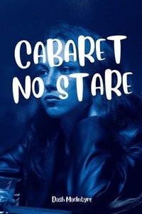 bokomslag Cabaret No Stare