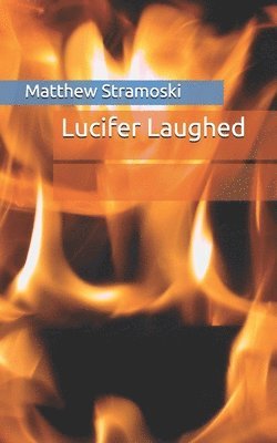 Lucifer Laughed 1