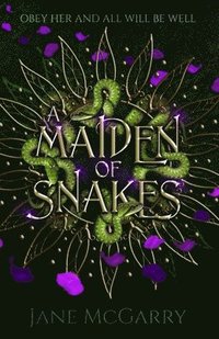 bokomslag A Maiden of Snakes