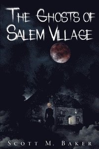 bokomslag Ghosts of Salem Village