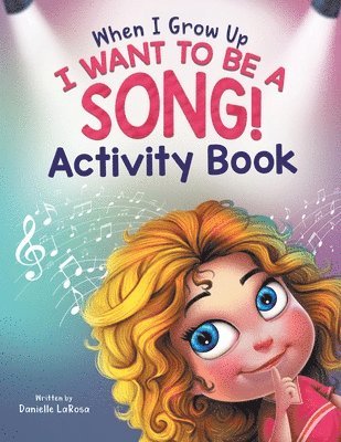 When I Grow Up, I Want to be a Song! 1