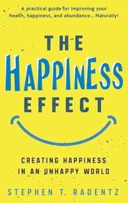 The Happiness Effect 1