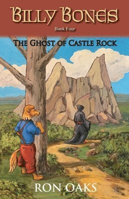 bokomslag Ghost of Castle Rock (Billy Bones, #4)