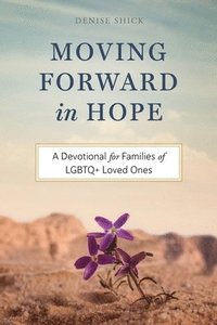 bokomslag Moving Forward in Hope