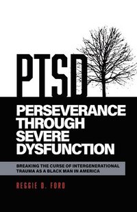 bokomslag Perseverance Through Severe Dysfunction
