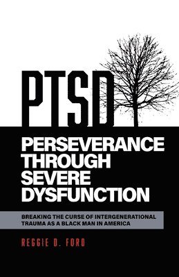 bokomslag Perseverance Through Severe Dysfunction