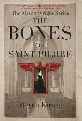 The Bones of St. Pierre 1