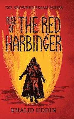 Rise of the Red Harbinger 1