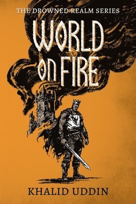 Khalid Uddin - World on Fire, Häftad