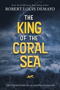 bokomslag The King of the Coral Sea