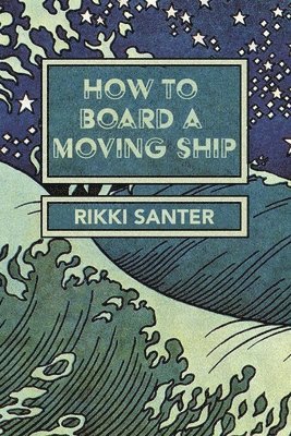 How to Board a Moving Ship 1