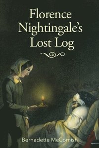 bokomslag Florence Nightingale's Lost Log