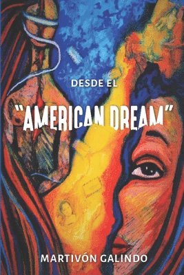 bokomslag Desde el American Dream