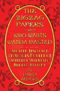 bokomslag Zigzag Papers or Who Wants Wanda Wasted
