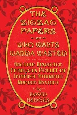 bokomslag Zigzag Papers or Who Wants Wanda Wasted