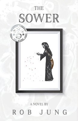 Rob Jung - Sower, Häftad
