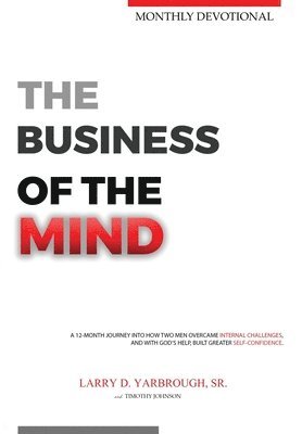 Larry D Yarbrough, Timothy Johnson - Business of the Mind, Inbunden