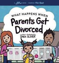bokomslag What Happens When Parents Get Divorced?