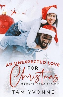 Tam Yvonne - Unexpected Love For Christmas, Häftad