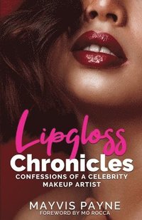 bokomslag Lipgloss Chronicles