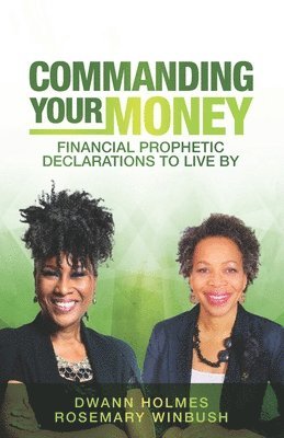 Commanding Your Money 1