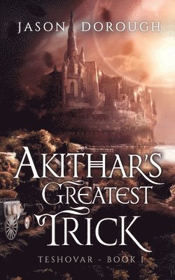 Akithar's Greatest Trick 1