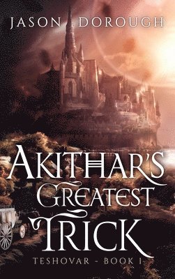 Akithar's Greatest Trick 1