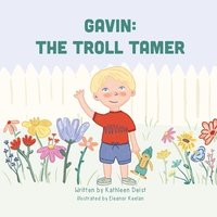 bokomslag Gavin: The Troll Tamer