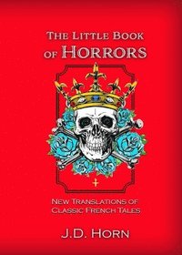 bokomslag The Little Book of Horrors