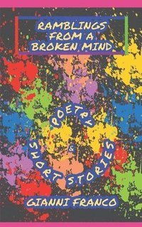 bokomslag Ramblings from a Broken Mind