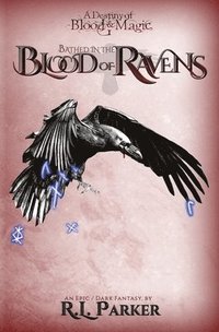 bokomslag Bathed in the Blood of Ravens
