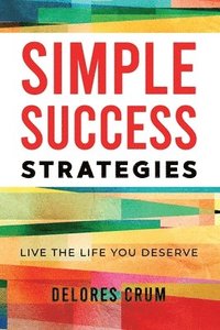 bokomslag Simple Success Strategies