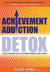 bokomslag Achievement Addiction DETOX