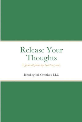 Release Your Thoughts 1