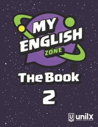 bokomslag My English Zone The Book 2