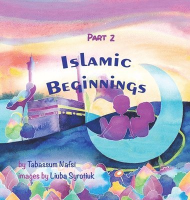 bokomslag Islamic Beginnings Part 2