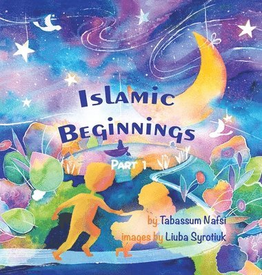 Islamic Beginnings Part 1 1