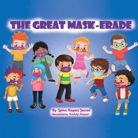 bokomslag The Great Mask-Erade