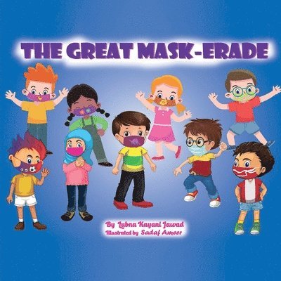The Great Mask-Erade 1