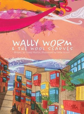 Wally Worm and the Wool Scarves
