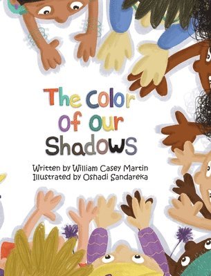 The Color of Our Shadows 1