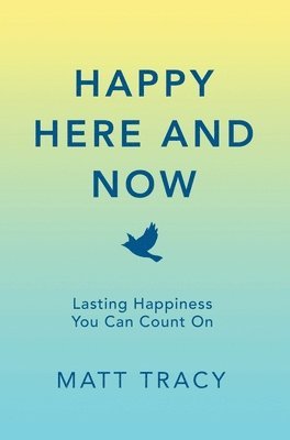 Happy Here and Now 1