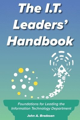 The I.T. Leaders' Handbook 1