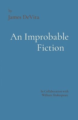 An Improbable Fiction 1
