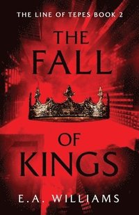 bokomslag The Fall of Kings